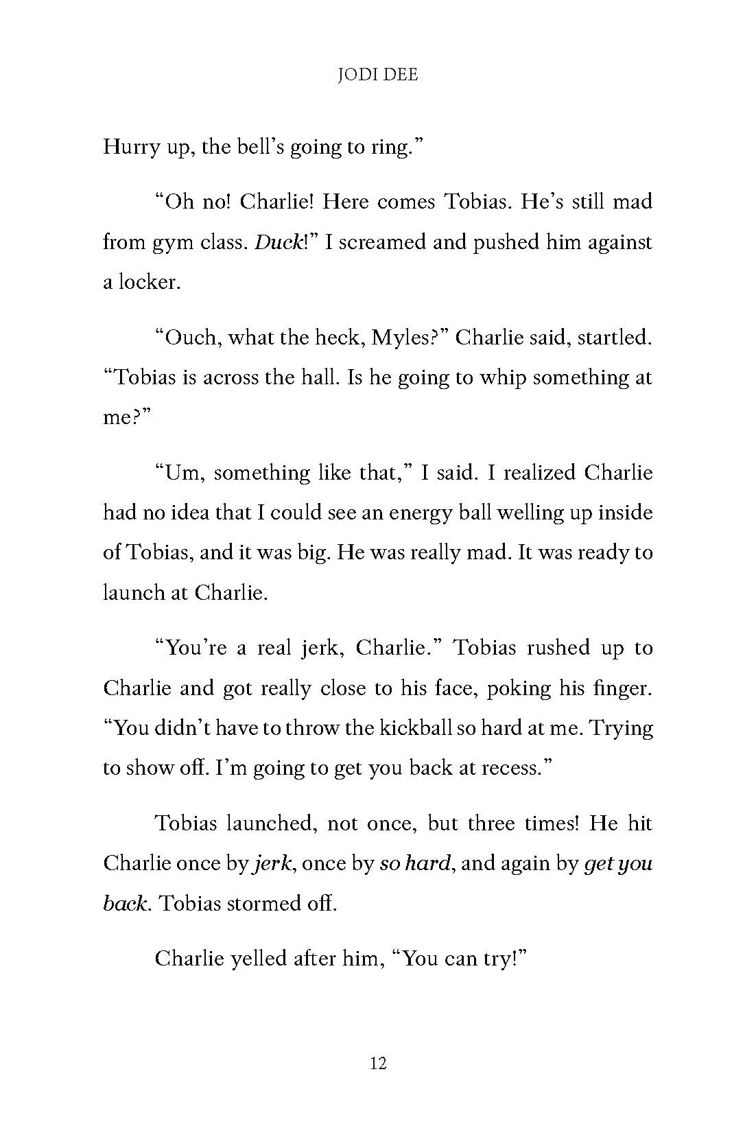 NEW! Energy Wars: The Awakening- The Awakening- Award-Winning, Middle School Supernhero Tale of Kindness, Friendship, & Self-Discovery! Myles sees the True Energy of People! (Book 1)