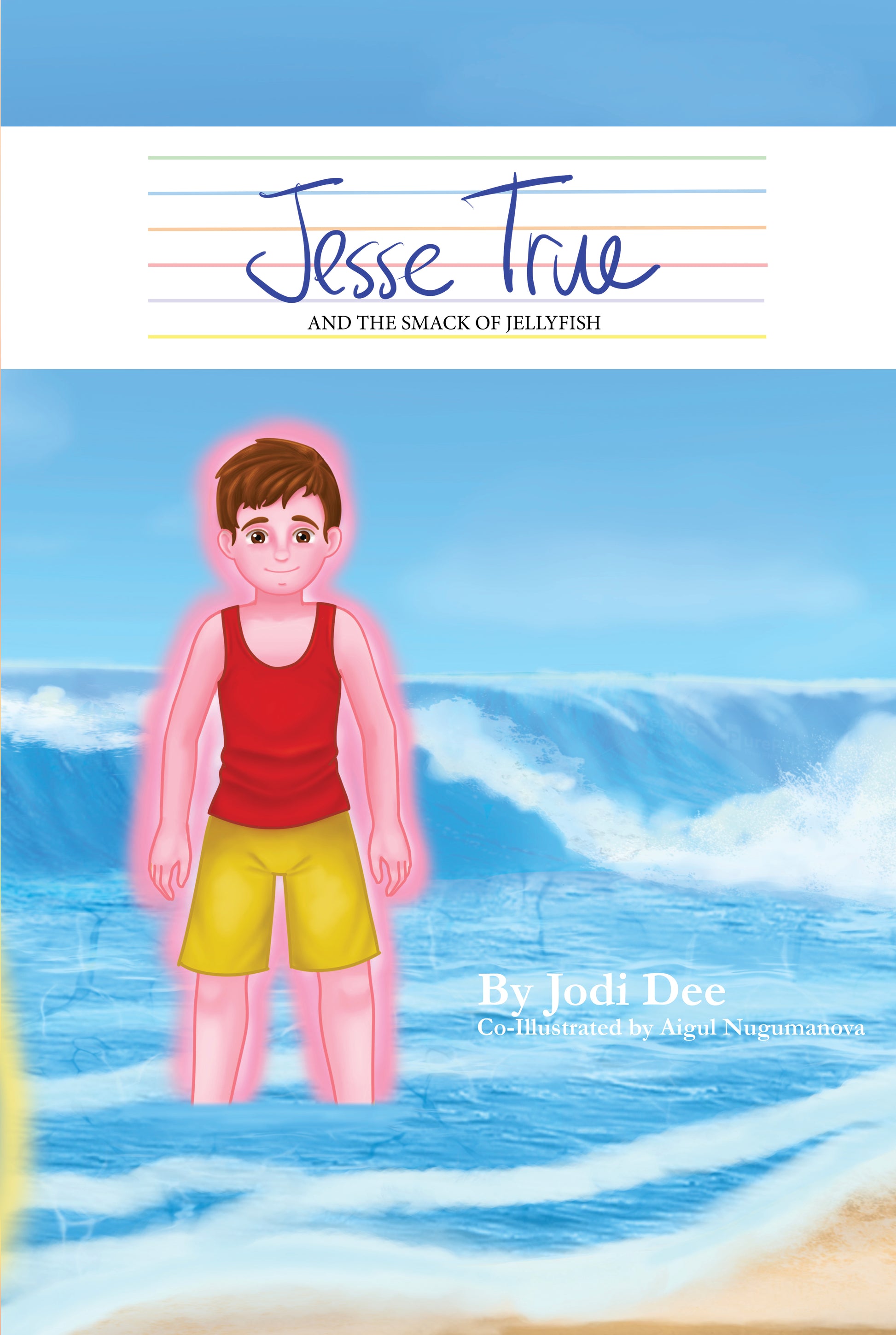 Jesse True Books 1-4- Award-Winning Series Teaching How to Deal with Hard Things and Big Feelings, A Boy Who Changes Color Based on How He Feels