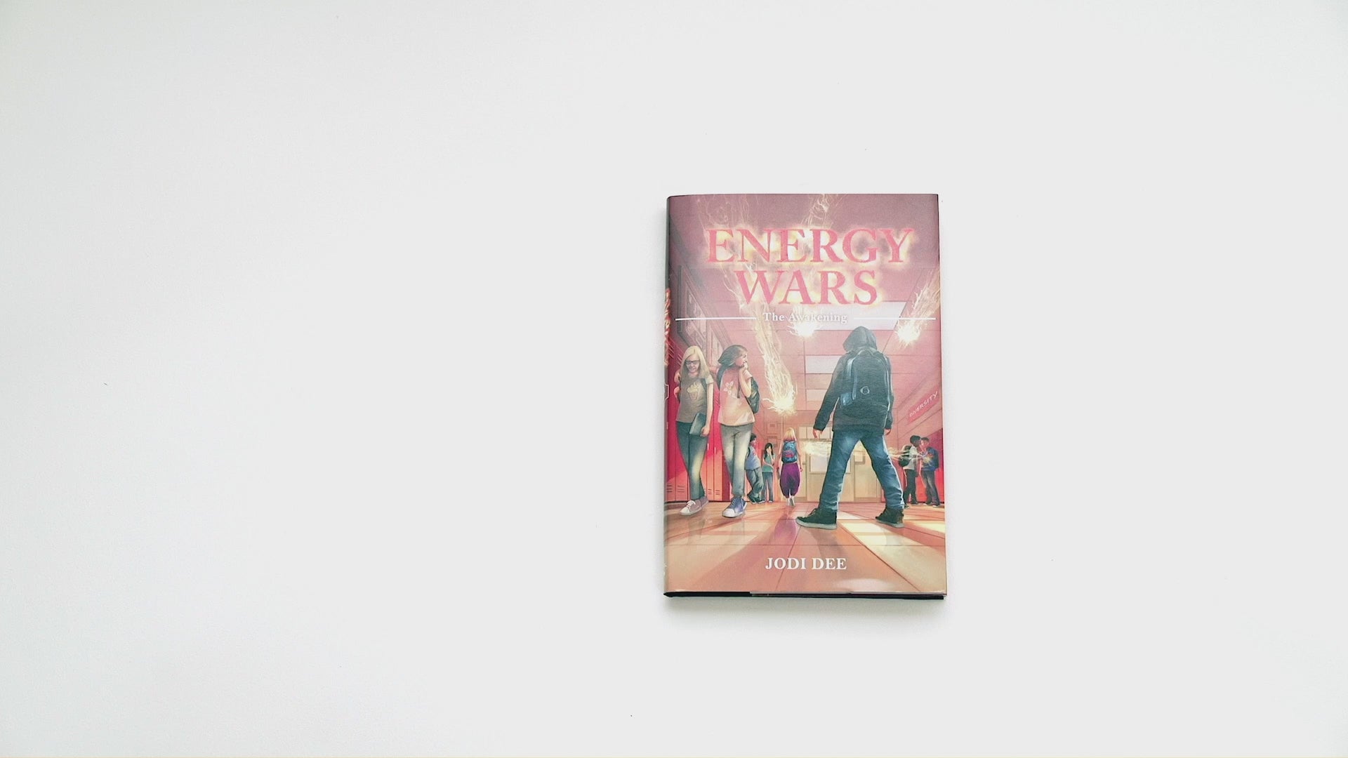 NEW! Energy Wars: The Awakening- The Awakening- Award-Winning, Middle School Supernhero Tale of Kindness, Friendship, & Self-Discovery! Myles sees the True Energy of People! (Book 1)