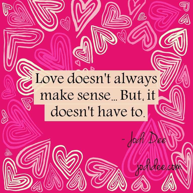 Love doesn't always make sense...
