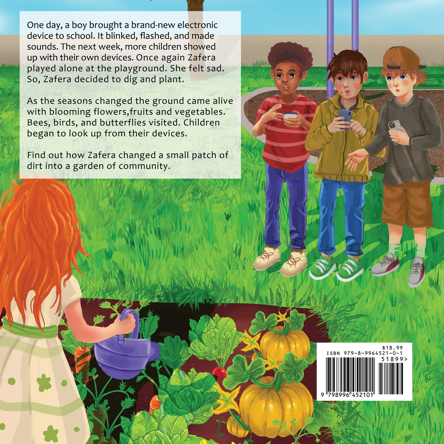 PRE-ORDER! The Dirt Girl -And the community garden. Book 2! Find out how Zafera Reminds Children the Magic of the World isn't in a Screen.