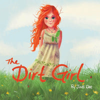 The Dirt Girl
